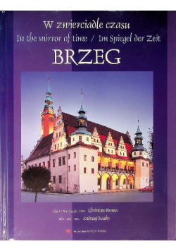 W zwierciadle czasu  Brzeg