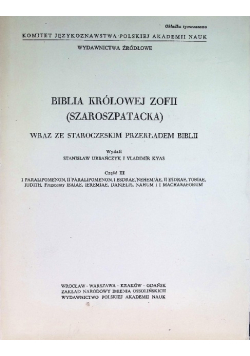Biblia Królowej Zofii Szaroszpatacka Cześć 3