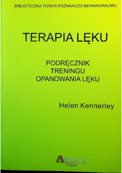 Terapia lęku podręcznik treningu opanowania lęku