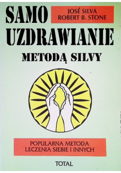 Samo uzdrawianie metodą Silvy