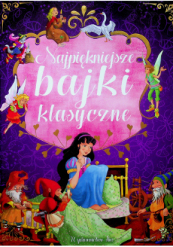 Najpiękniejsze bajki klasyczne
