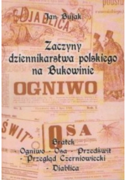 Zaczyny dziennikarstwa polskiego na Bukowinie