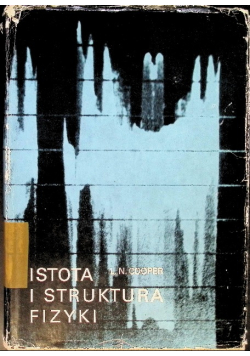 Istota i struktura fizyki