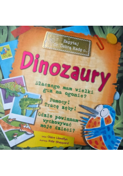 Zapytaj Dr Dobrą Radę o Dinozaury