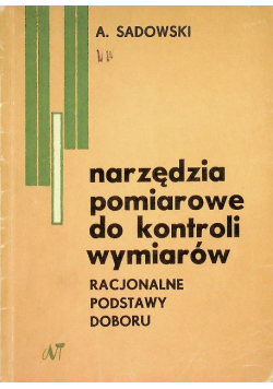 Narzędzia pomiarowe do kontroli wymiarów