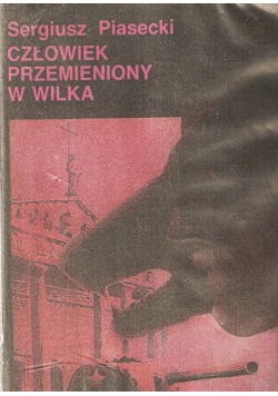 Człowiek przemieniony w wilka