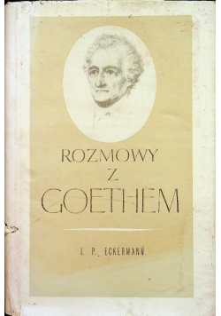 Rozmowy z Goethem Tom 1