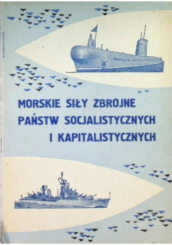 Morskie Siły Zbrojne Państw Socjalistycznych i kapitalistycznych