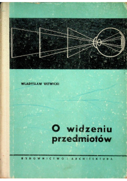 O widzeniu przedmiotów