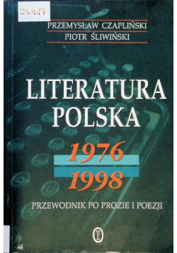 Literatura Polska 1976 - 1998