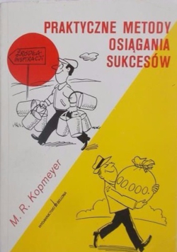 Praktyczne metody osiągania sukcesów