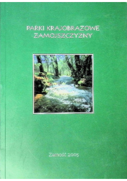 Parki krajobrazowe Zamojszczyzny