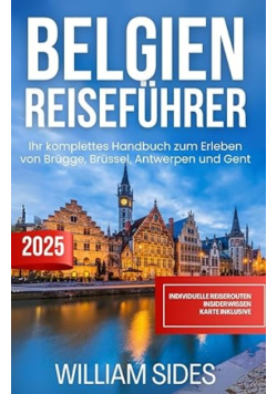 Belgien Reisefuhrer 2025