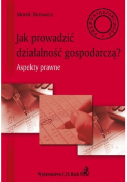 Jak prowadzić działalność gospodarczą