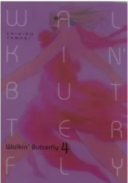 Walkin' Butterfly Tom 4