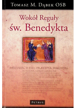 Wokół Reguły Św. Benedykta