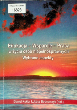 Edukacja - Wsparcie - Praca osób niepełnosprawnych