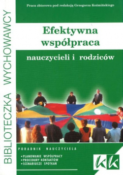 Efektywna współpraca nauczycieli i rodziców