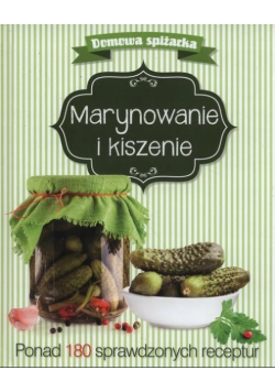 Marynowanie i kiszenie
