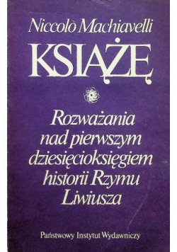 Książę Rozważania nad pierwszym dziesięcioksięgiem historii Rzymu Liwiusza