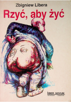 Rzyć aby żyć