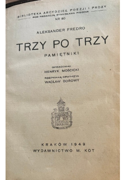 Trzy Po Trzy Pamiętniki 1949R.