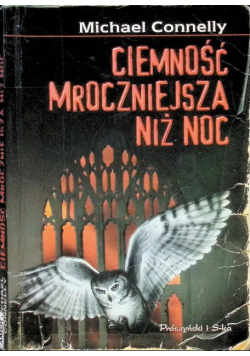 Ciemność mroczniejsza niż noc