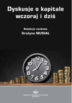 Dyskusje o kapitale wczoraj i dziś