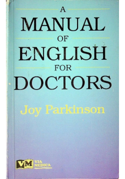 A manual of english for doctors