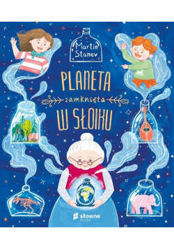 Planeta zamknięta w słoiku