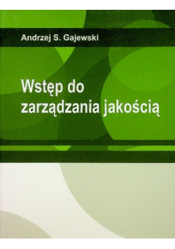 Wstęp do zarządzania jakością