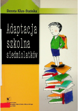 Adaptacja szkolna siedmiolatków