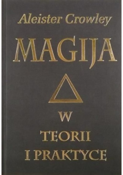 Magija w teorii i praktyce