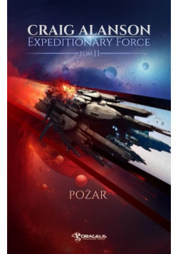 Expeditionary Force Tom 11 Pożar