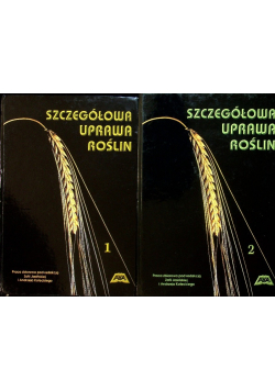 Szczegółowa uprawa roślin Tom 1 i 2