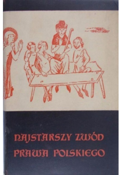 Najstarszy zwód prawa polskiego