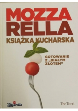Mozzarella Książka kucharska