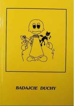 Badajcie duchy