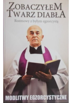 Zobaczyłem twarz diabła