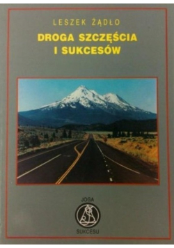 Droga szczęścia i sukcesów