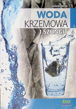 Woda krzemowa i szungit