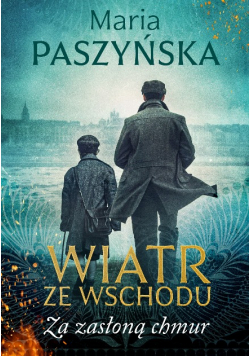 Wiatr ze Wschodu Tom 4 Za zasłoną chmur