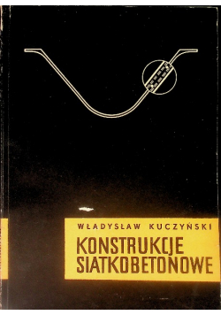 Konstrukcje siatkobetonowe