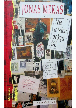 Nie miałem dokąd iść