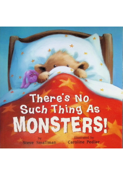 There's No Such Thing As Monsters