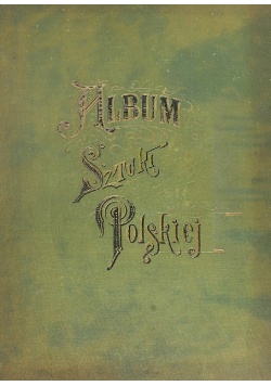 Album sztuki polskiej 1901 r.
