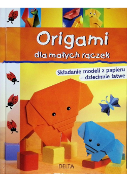 Origami dla małych rączek