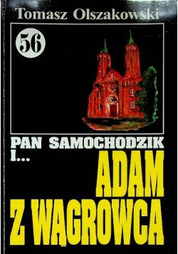 Pan samochodzik i Adam z Wągrowca Tom 56