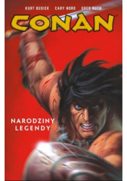 Conan Tom 1 Narodziny legendy