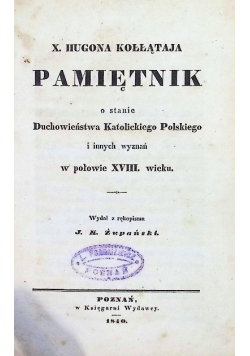 Pamiętnik o stanie duchowieństwa i innych wyznań w połowie XVIII. wieku, 1840r.